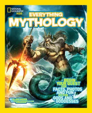 National Geographic Kids: Everything Mythology